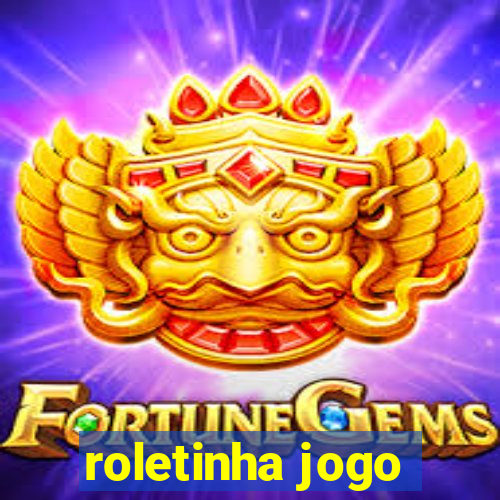 roletinha jogo